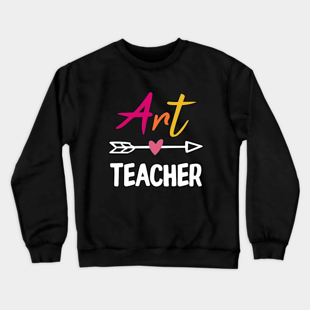 Art Teacher Gift Crewneck Sweatshirt by Daimon